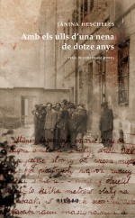 Amb els ulls d'una nena de dotze anys